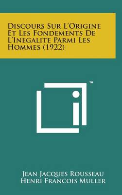 Book cover for Discours Sur L'Origine Et Les Fondements de L'Inegalite Parmi Les Hommes (1922)