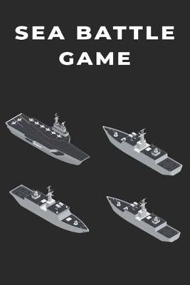 Book cover for Sea Battle Game