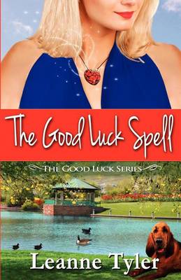 Book cover for The Good Luck Spell