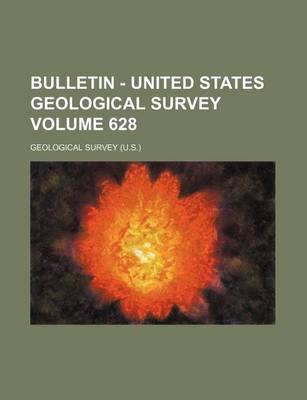 Book cover for Bulletin - United States Geological Survey Volume 628