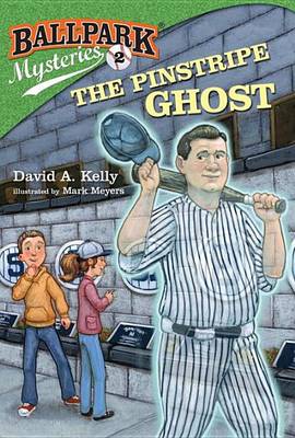 Book cover for Ballpark Mysteries #2: The Pinstripe Ghost