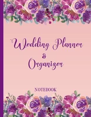 Book cover for Wedding Planner Organizer Notebook