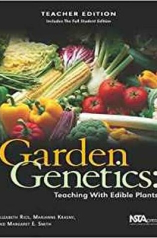 Cover of Garden Genetics, Teacher Edition