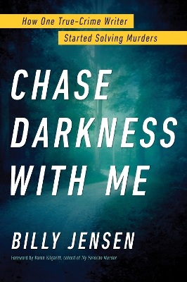 Book cover for Chase Darkness with Me