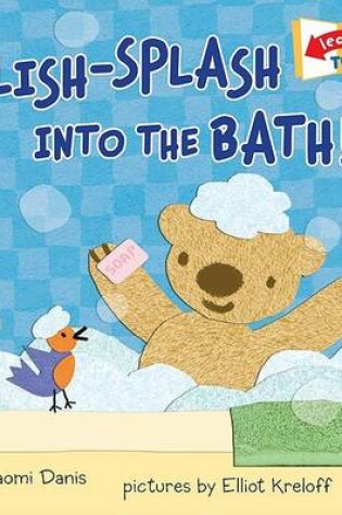 Cover of Splish Splash, into the Bath