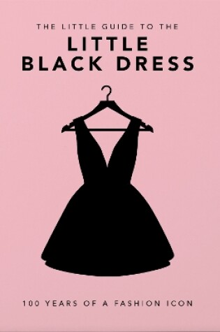 Cover of The Little Book of The Little Black Dress