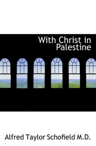 Cover of With Christ in Palestine