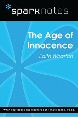 Book cover for The Age of Innocence (Sparknotes Literature Guide)