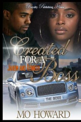 Cover of Created For A Boss