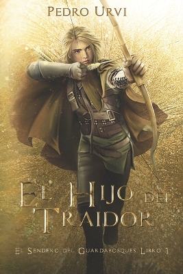 Book cover for El Hijo del Traidor