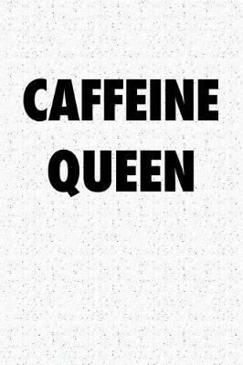 Book cover for Caffeine Queen