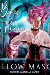 Book cover for A Bone to Pixie