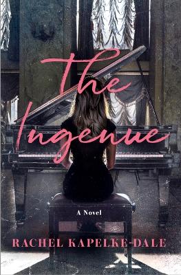 Book cover for The Ingenue