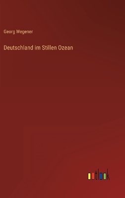 Book cover for Deutschland im Stillen Ozean