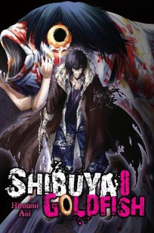 Cover of Shibuya Goldfish, Vol. 8