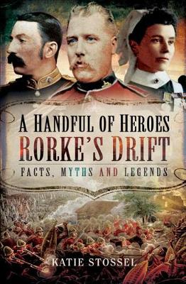 Book cover for A Handful of Heroes, Rorke's Drift