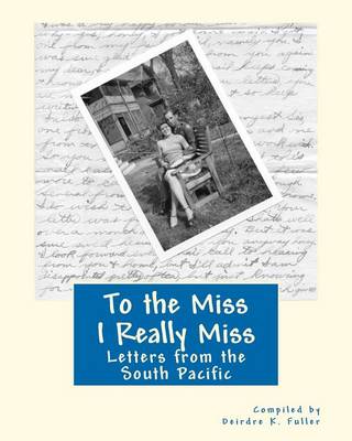 Book cover for To the Miss I Really Miss