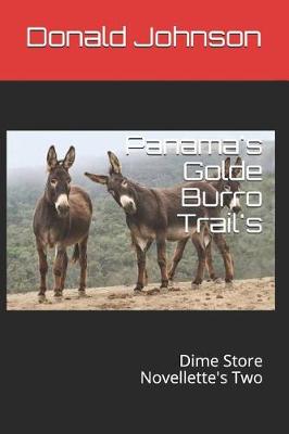 Book cover for Panama's Golde Burro Trail's