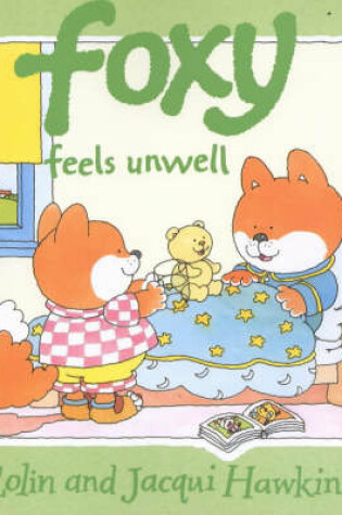 Cover of Foxy Feels Unwell