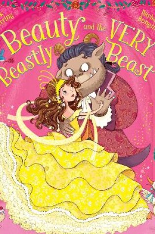 Cover of Beauty and the Very Beastly Beast