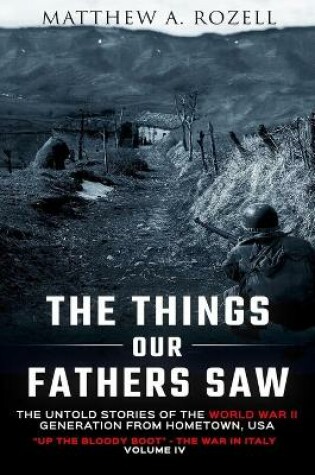 Cover of The Things Our Fathers Saw Vol. IV