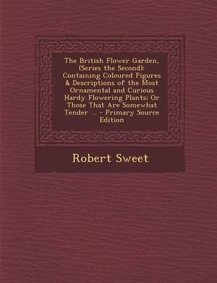 Book cover for The British Flower Garden, (Series the Second)