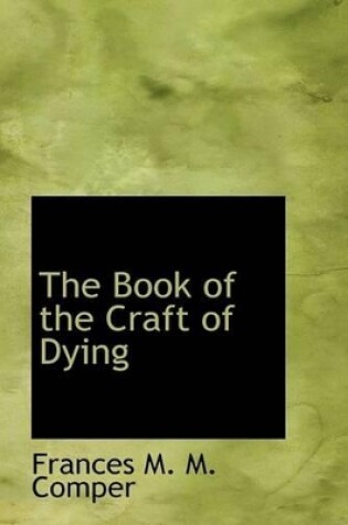 Cover of The Book of the Craft of Dying