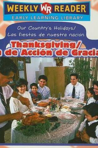Cover of Thanksgiving / D�a de Acci�n de Gracias