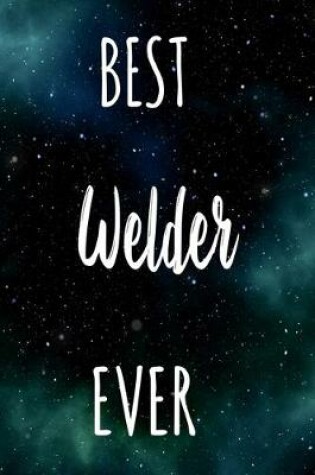 Cover of Best Welder Ever