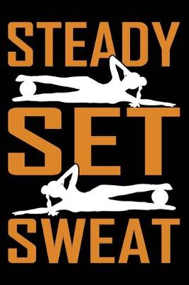 Book cover for Steady Set Sweat
