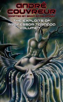 Book cover for The Exploits of Professor Tornada (Volume 1)