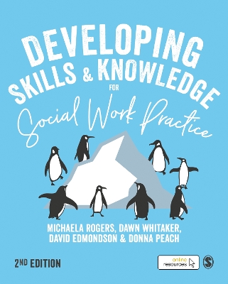 Book cover for Developing Skills and Knowledge for Social Work Practice