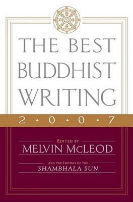 Book cover for The Best Buddhist Writing 2007