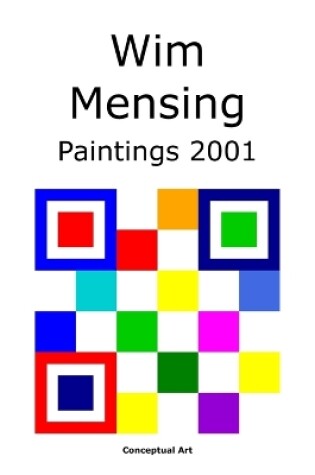 Cover of Wim Mensing Paintings 2001