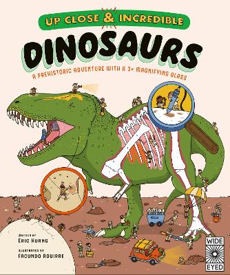 Book cover for Up Close and Incredible: Dinosaurs