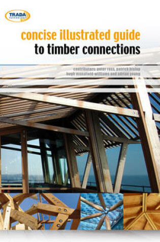 Cover of Concise Illustrated Guide to Timber Connections