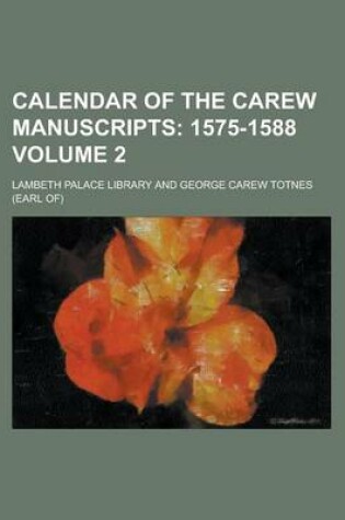 Cover of Calendar of the Carew Manuscripts Volume 2