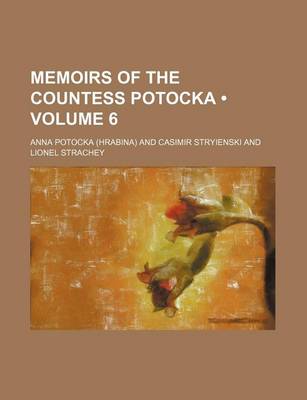 Book cover for Memoirs of the Countess Potocka (Volume 6)