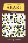 Book cover for Akari Puzzles - 200 Easy Puzzles 20x20 vol.9
