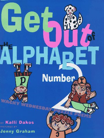 Book cover for Get out of the Alphabet, Number 2!