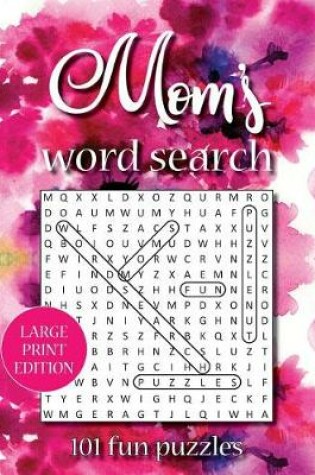 Cover of Mom's word search (LARGE PRINT EDITION)