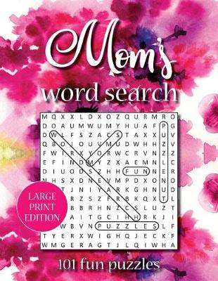 Cover of Mom's word search (LARGE PRINT EDITION)