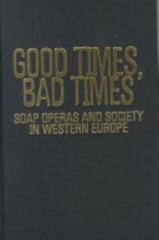 Cover of Good Times, Bad Times