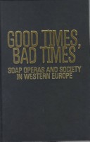 Book cover for Good Times, Bad Times