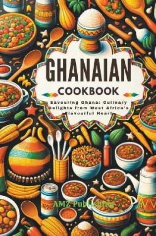 Cover of Ghanaian Cookbook