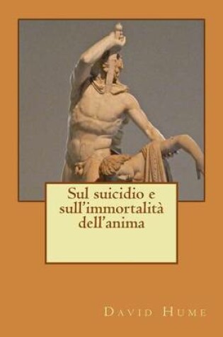 Cover of Sul Suicidio E Sull'immortalita' Dell'anima