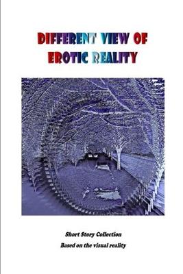 Book cover for Different View of Erotic Reality
