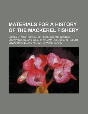 Book cover for Materials for a History of the Mackerel Fishery