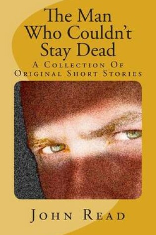 Cover of The Man Who Couldn't Stay Dead