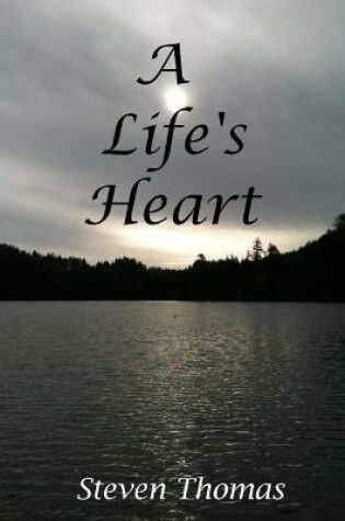 Cover of A Life's Heart